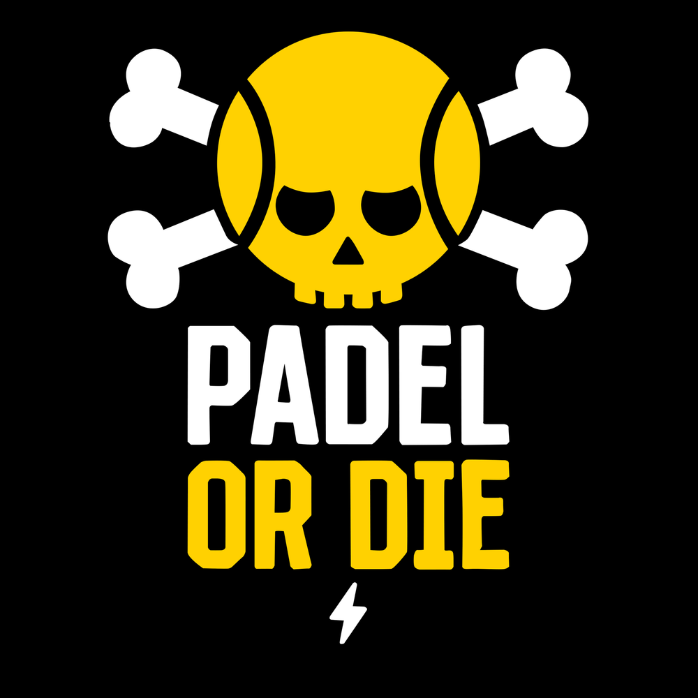 Padel or Die